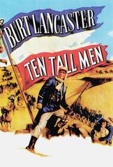 Ten Tall Men (1951) ScreenTies